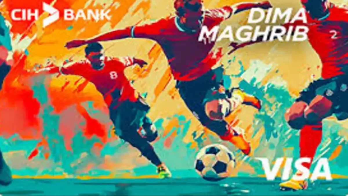 CIH Bank « Dima Maghrib » : L’art de transformer le client en supporter CIH Bank et "Dima Maghrib" : Quand la carte bancaire devient un étendard de fierté nationale